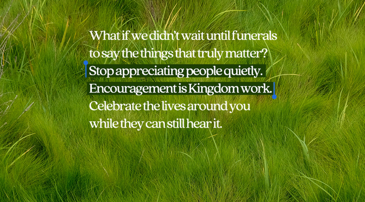 more birthdays. less funerals.