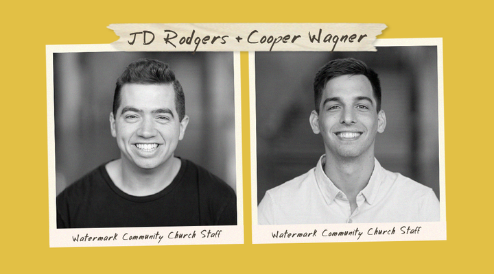 KNOWN Ep. 6: JD Rodgers and Cooper Wagner [Watermark Community Church Staff]